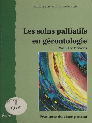 cover image of Les soins palliatifs en gérontologie